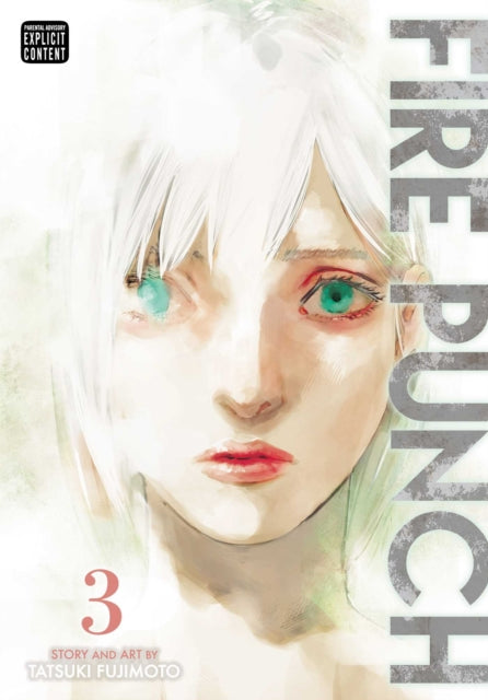 Fire Punch, Vol. 3 9781421597195 Tatsuki Fujimoto