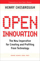 Book cover of: Open Innovation. By: Henry William Chesbrough