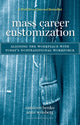 Book cover of: Mass Career Customization. By: Cathleen Benko