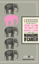 Book cover of: Managing Your Career. By: Fifty Lessons
