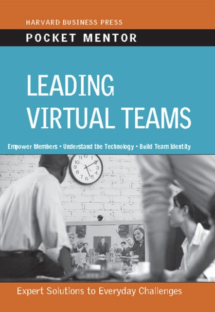 Book cover of: Leading Virtual Teams