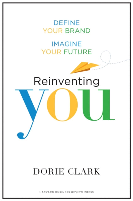 Book cover of: Reinventing You