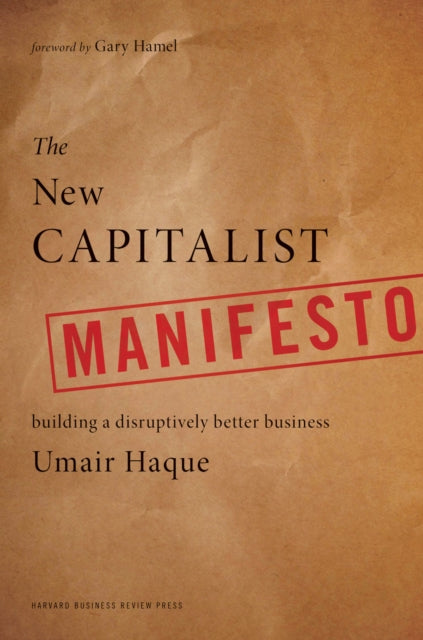 Book cover of: New Capitalist Manifesto. By: Umair Haque