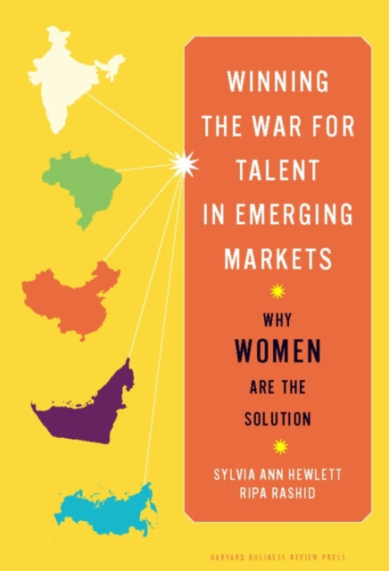 Book cover of: Winning the War for Talent in Emerging Markets. By: Sylvia Ann Hewlett