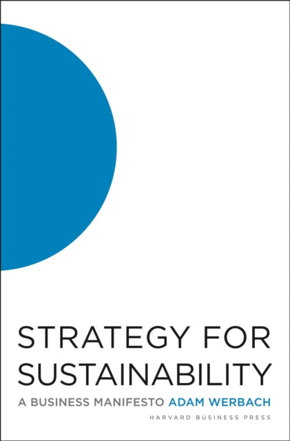 Book cover of: Strategy for Sustainability. By: Adam Werbach