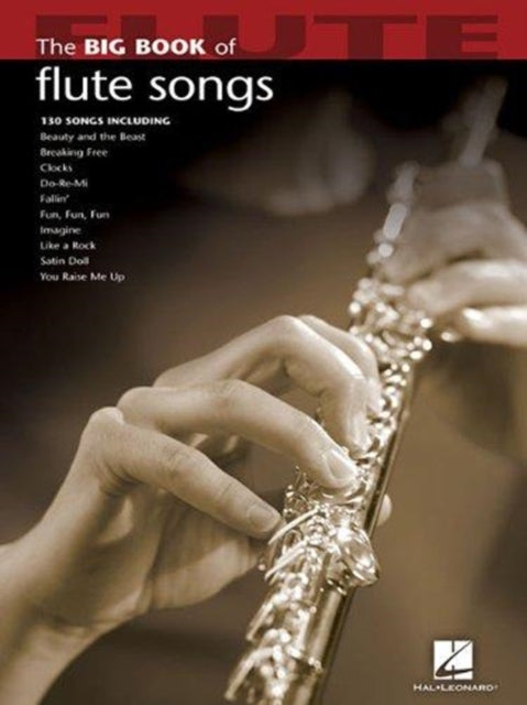Book cover of: Big Book of Flute Songs. By: Hal Leonard Corp.
