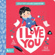 Book cover of: I Love You. By: Kate Coombs