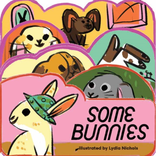 Book cover of: Some Bunnies. By: Lydia Nichols