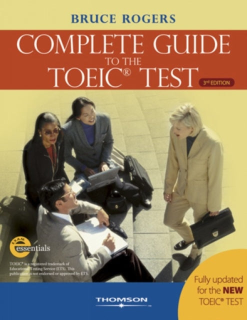 Book cover of: Complete Guide to the TOEIC Test. By: Heinle