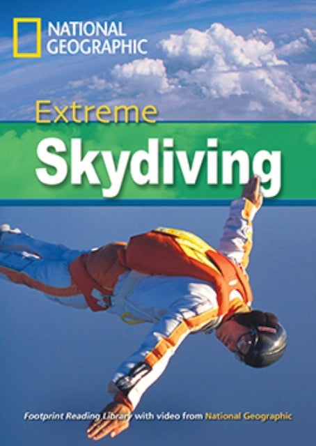 Book cover of: Extreme Sky Diving. By: National Geographic Staff
