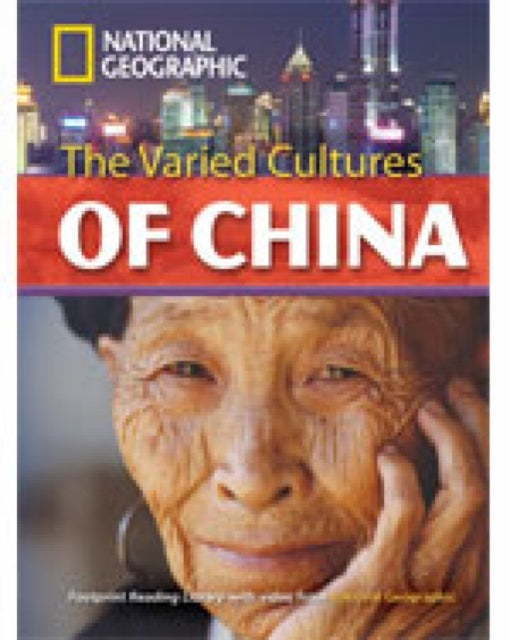 Book cover of: Varied Cultures of China. By: National Geographic Staff