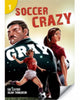 Book cover of: Soccer Crazy: Page Turners 1. By: Sue Leather