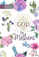 Book cover of: Little God Time for Mothers. By: BroadStreet Publishing Group LLC