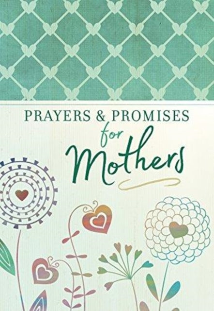 Book cover of: Prayers & Promises for Mothers