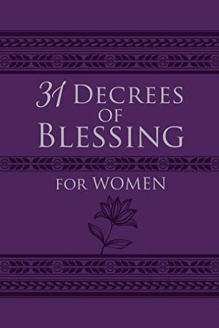 Book cover of: 31 Decrees of Blessing for Women