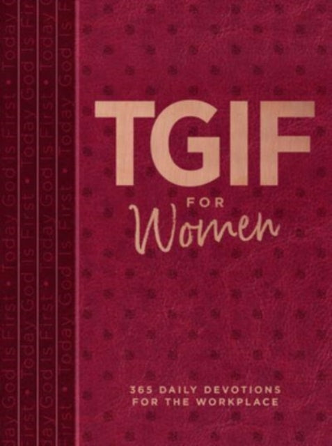 Book cover of: Tgif for Women. By: Os Hillman