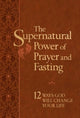 Book cover of: Supernatural Power of Prayer and Fasting. By: Ronnie Floyd