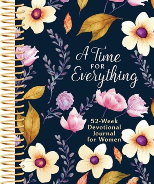 Book cover of: Time for Everything. By: Belle City Belle City Gifts