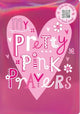 Book cover of: My Pretty Pink Prayers. By: Make Believe Ideas