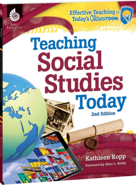 Book cover of: Teaching Social Studies Today. By: Kathleen Kopp