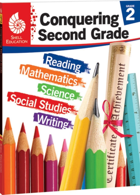 Book cover of: Conquering Second Grade. By: Kristy Stark