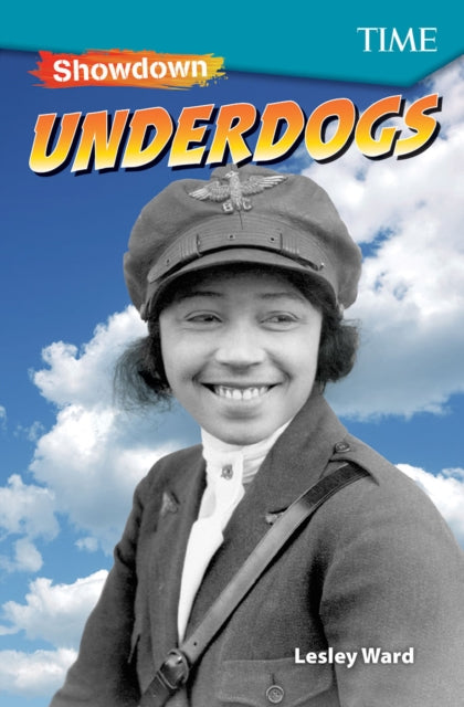 Book cover of: Showdown: Underdogs. By: Lesley Ward