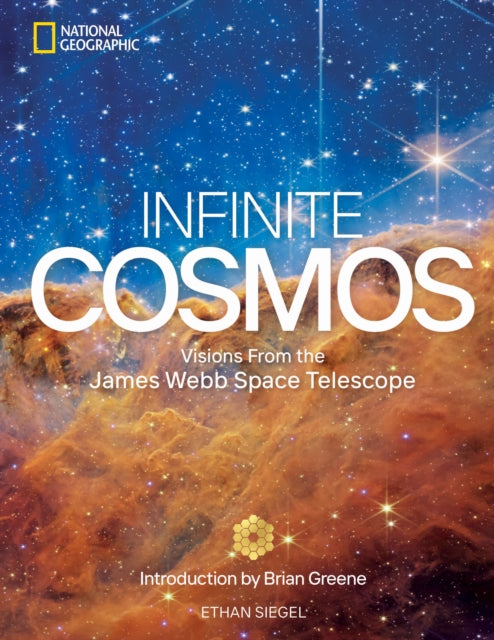 Infinite Cosmos, Visions From the James Webb Space Telescope 9781426223822 Brian Greene