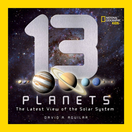 Book cover of: 13 Planets. By: David A. Aguilar