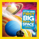 Little Kids First Big Book of Space 9781426310140 Catherine D. Hughes