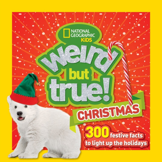Book cover of: Weird But True! Christmas