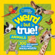Book cover of: Weird But True Animals. By: National Geographic Society (U.S.)