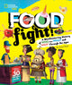 Book cover of: Food Fight!. By: Tanya Steel