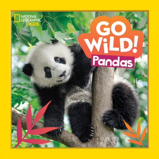 Book cover of: Go Wild! Pandas. By: Margie Markarian