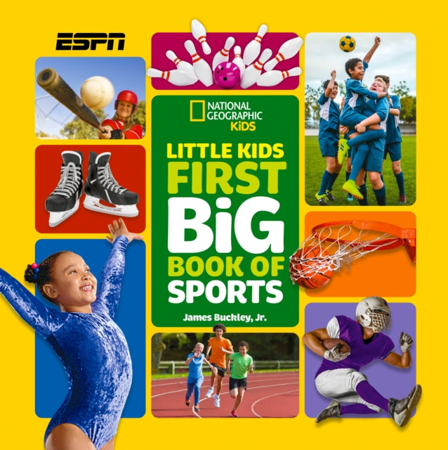 Book cover of: Little Kids First Big Book of Sports. By: James Buckley