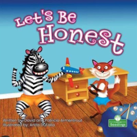 Book cover of: Let's Be Honest. By: David Armentrout