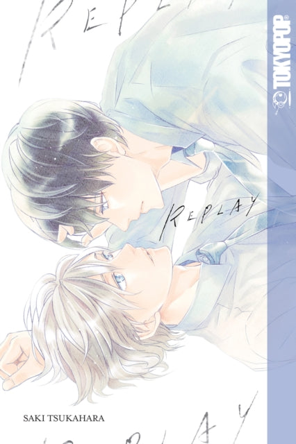 Book cover of: RePlay (BL manga). By: Saki Tsukahara