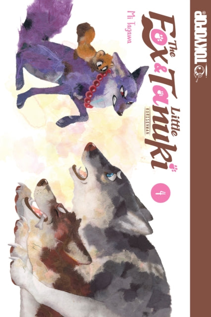 Book cover of: Fox & Little Tanuki, Volume 4. By: T
