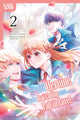 Book cover of: I Was Reincarnated as the Heroine on the Verge of a Bad Ending, and I'm Determined to Fall in Love!, Volume 2. By: Kotoko