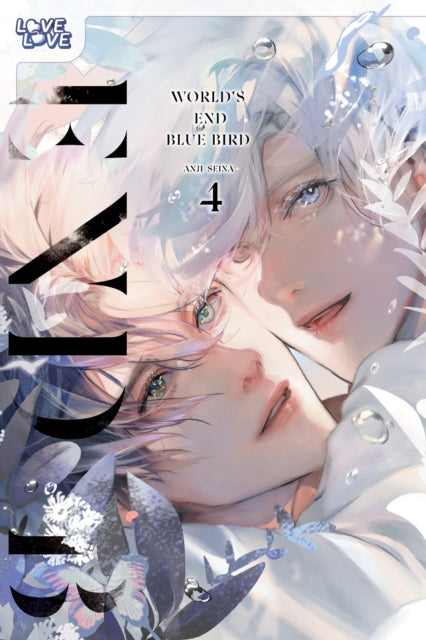 Book cover of: World's End Blue Bird, Volume 4