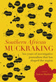 Book cover of: Southern African muckraking. By: Anton Harber