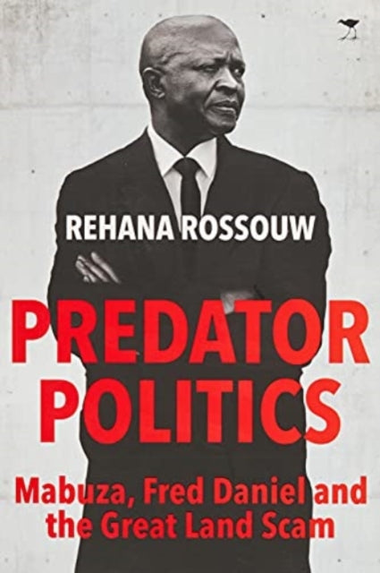 Book cover of: Predator Politics. By: Rehana Rossouw