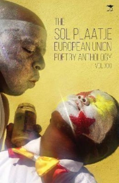 Book cover of: Sol Plaatje European Union Poetry Anthology: Vol. X. By: Zebadiah Keneally