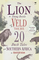 Book cover of: Lion, the Dung Beetle and the Veld Tool Box. By: David Bristow