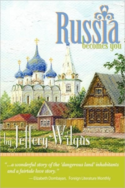 Book cover of: Russia Becomes You