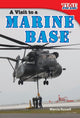 Book cover of: Visit to a Marine Base