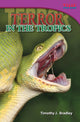 Book cover of: Terror in the Tropics. By: Timothy J. Bradley