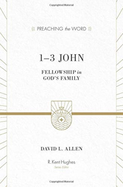 Book cover of: 1-3 John. By: David Lewis Allen
