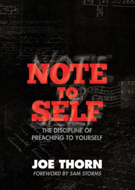 Book cover of: Note to Self. By: Joe Thorn