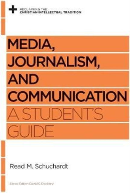 Book cover of: Media, Journalism, and Communication. By: Read Mercer Schuchardt