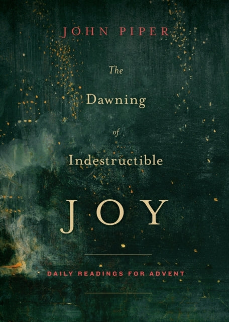 Book cover of: Dawning of Indestructible Joy